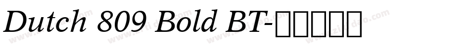 Dutch 809 Bold BT字体转换
